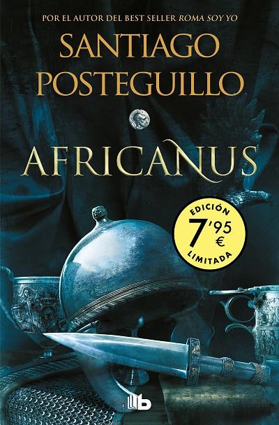 El hijo del cónsul (Campaña edición limitada) (Trilogía Africanus 1) | 9788490708880 | Posteguillo, Santiago