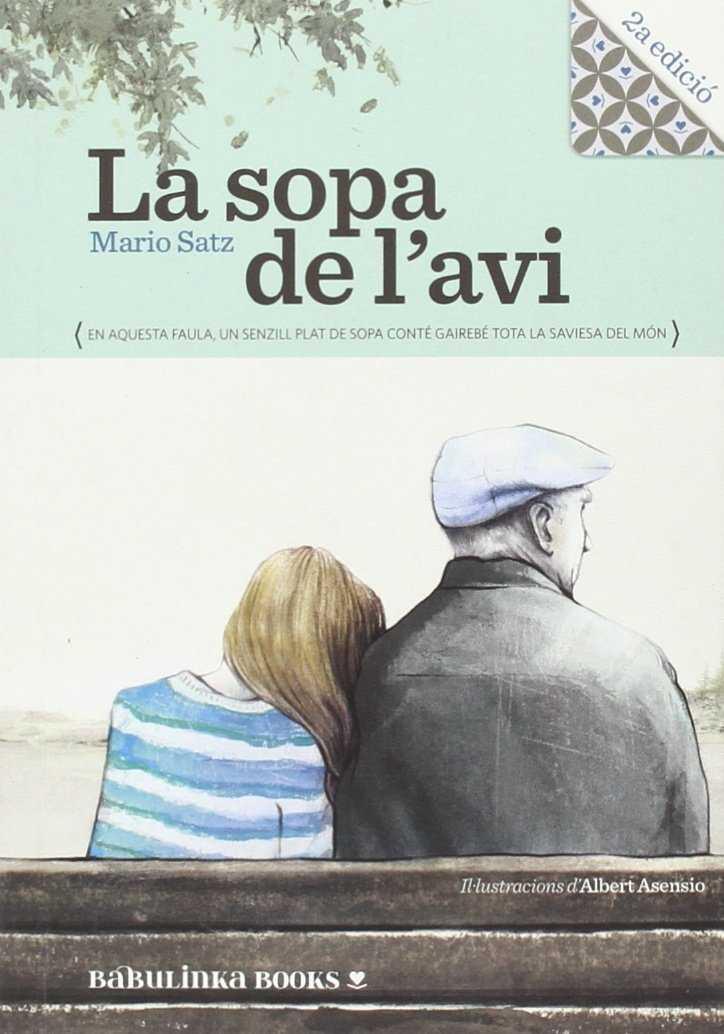 La sopa de l'avi | 9788494159091 | Mario Satz