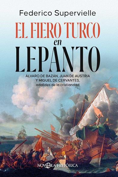 El fiero turco en Lepanto | 9788410942790 | Supervielle, Federico