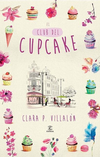 Club del cupcake, El | 9788467040029 | Clara P. Villalón