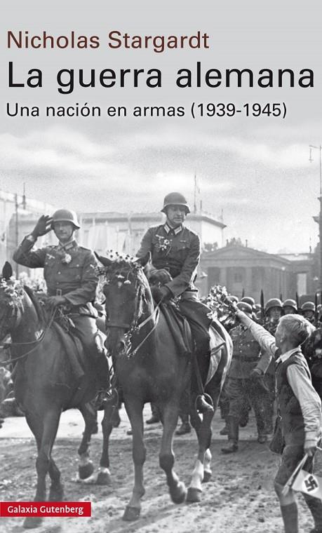 La guerra alemana | 9788481095265 | Nicholas Stargardt
