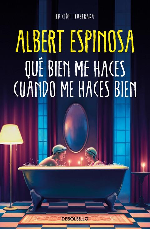 Qué bien me haces cuando me haces bien | 9788466375009 | Espinosa, Albert