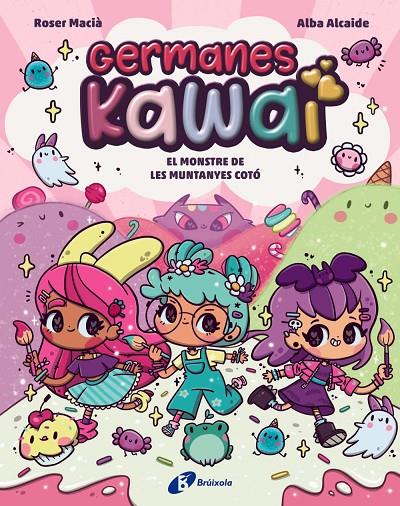 Germanes Kawai, 2. El monstre de les Muntanyes Cotó | 9788469646281 | Macià, Roser