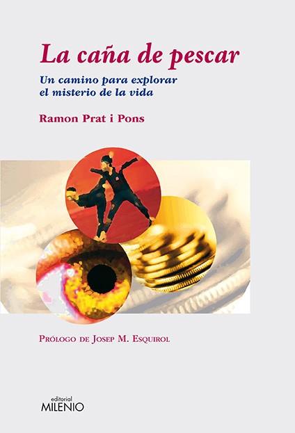 La caña de pescar | 9788497432924 | Ramon Prat i Pons