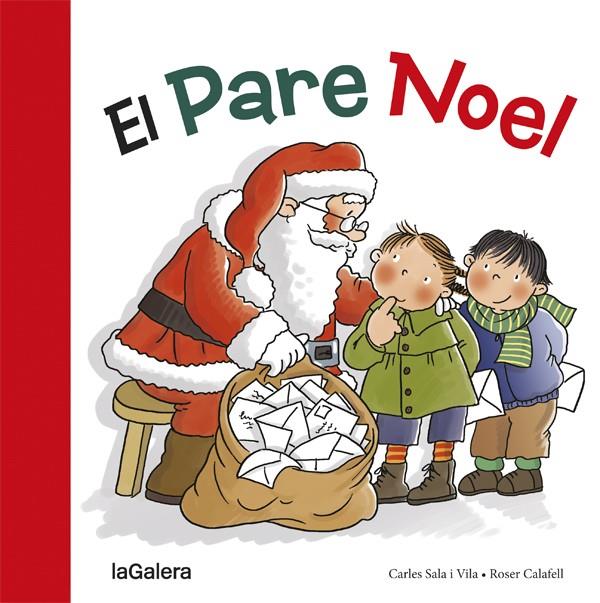 El Pare Noel | 9788424656591 | Carles Sala i Vila / Roser Calafell