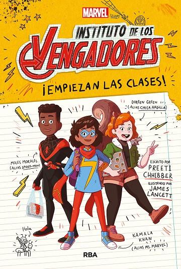 Instituto de los vengadores 1. ¡Empiezan las clases! | 9788427220898 | Chhibber, Preeti