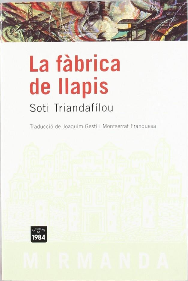 La fàbrica de llapis | 9788496061378 | Soti Triandafílou