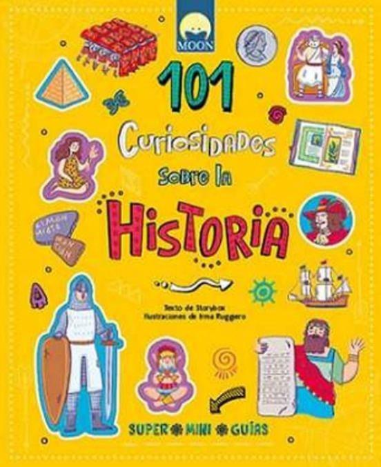 101 Curiosidades sobre la historia | 9791256430574 | AA.VV