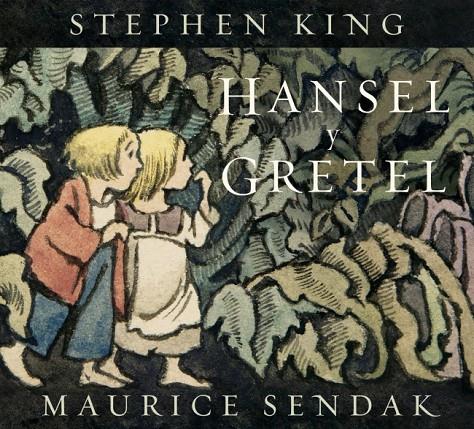 Hansel y Gretel | 9788426433077 | King, Stephen/Sendak, Maurice