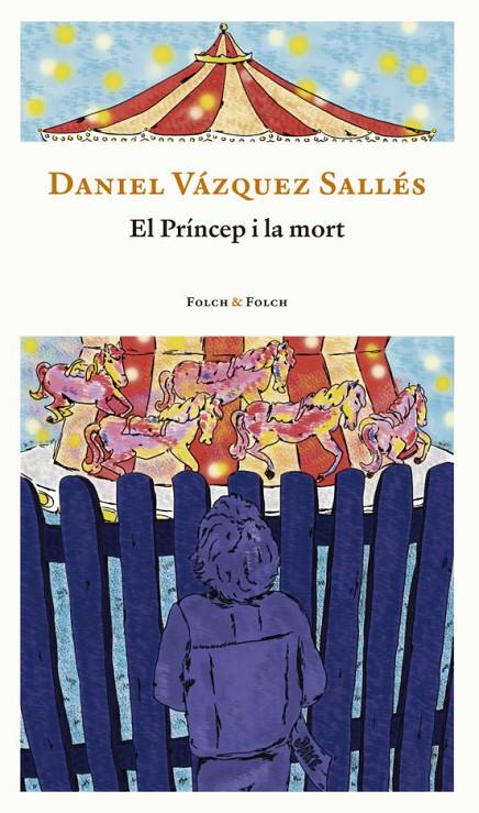 El príncep i la mort | 9788419563132 | Vázquez Sallés, Daniel