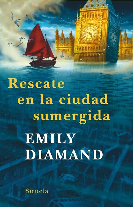 Rescate en la ciudad sumergida | 9788498413267 | Emily Diamand