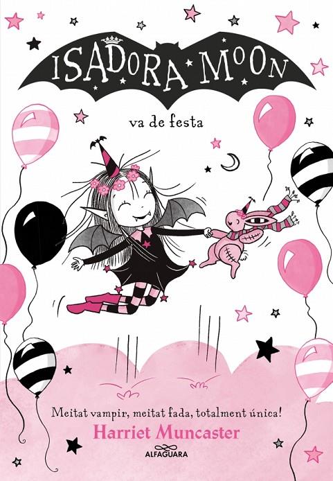 La Isadora Moon 15 - La Isadora Moon va de festa | 9791387741563 | Muncaster, Harriet