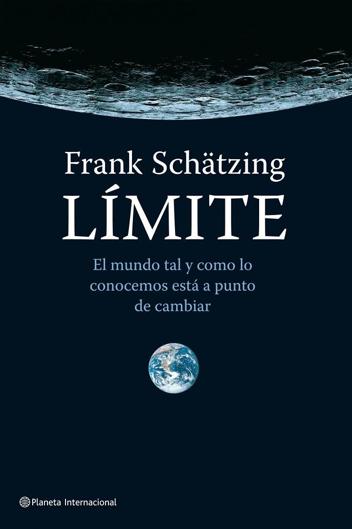Límite | 9788408096696 | Frank Schätzing