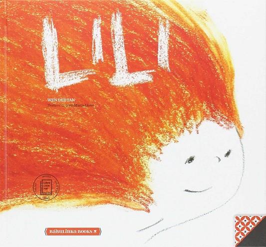 Lili | 9788494159084 | Wen Dee Tan
