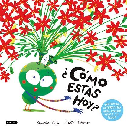 ¿Cómo estás hoy? | 9788408303060 | Rosario Ana/Moreno, Marta