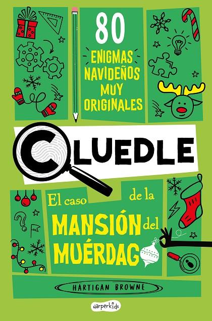 Cluedle: El caso de la Mansión del Muérdago: 80 enigmas muy misteriosos (Libro 3 | 9788419809964 | Browne, Hartigan