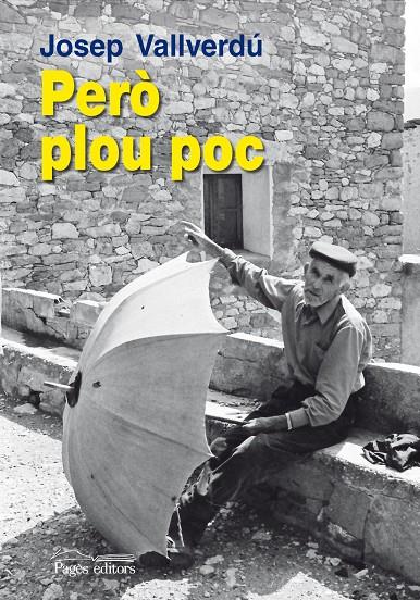Però plou poc | 9788499752655 | Vallverdú, Josep