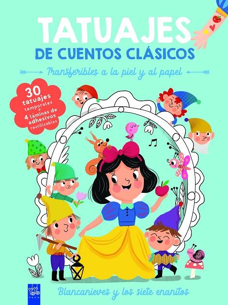 Tatuajes de cuentos clásicos. Blancanieves | 9788408295891 | YOYO
