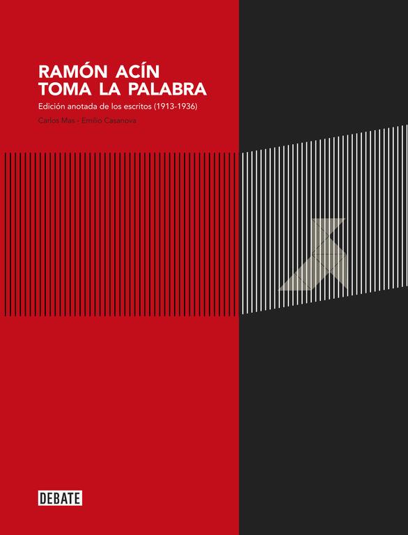 Ramon Acin toma la palabra | 9788499925202 | Carlos Más - Emilio Casanova