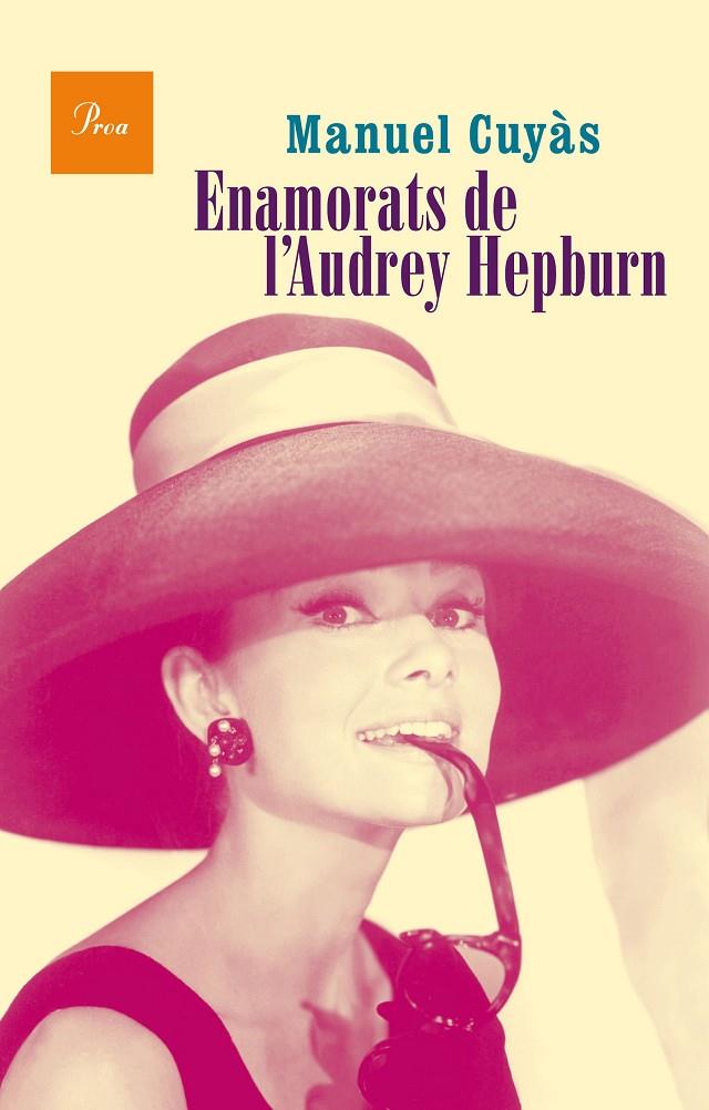 Enamorats de l'Audrey Hepburn | 9788475885346 | Manuel Cuyàs