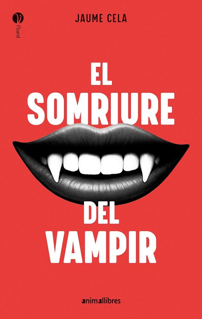 El somriure del vampir | 9788410302211 | Jaume Cela