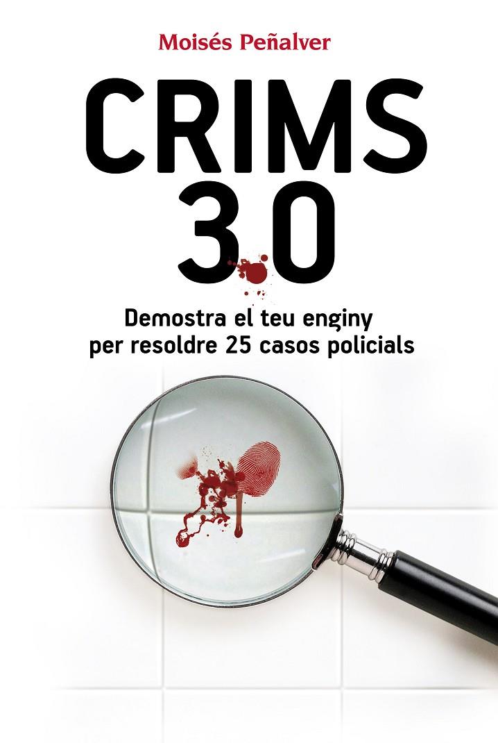 Crims 3.0 | 9788490341292 | Moisés Peñalver