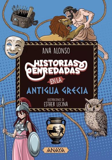 Historias enredadas en la antigua Grecia | 9788414342954 | Alonso, Ana