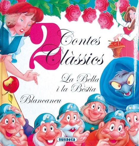 La Bella i la Bèstia - Blancaneu | 9788430561018 | Susaeta, Equipo