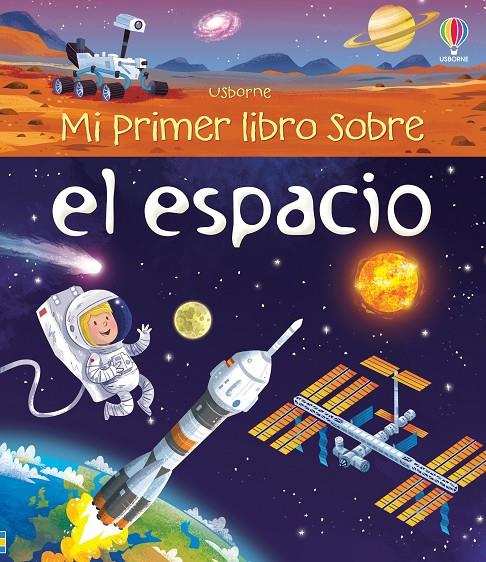 Mi primer libro sobre el Espacio | 9781474917001 | Bone, Emily