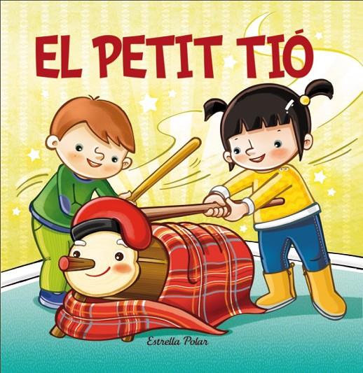 El petit Tió | 9788490573747 | AA. VV.