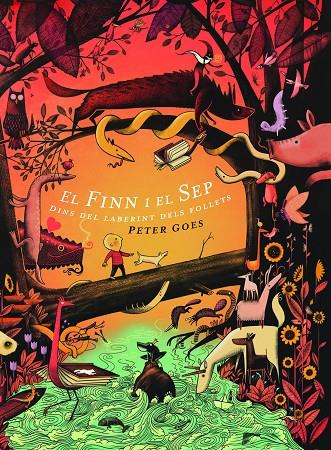 Finn i el Sep. Dins el laberint dels follets | 9788494674327 | Peter Goes