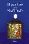 El gran libro de la Navidad | 9788466727617 | Varios