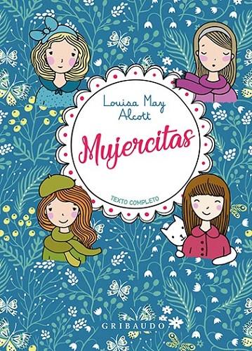 Mujercitas - Gribaudo | 9788417127367 | Pedro del Castillo-Olivares Santos