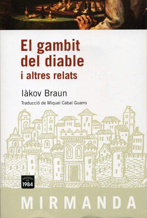 El gambit del diable i altres relats | 9788492440436 | Iàkov Braun