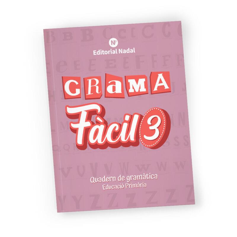 Grama fàcil - Quadern de gramàtica 3 | 9788478879670 | AA.VV