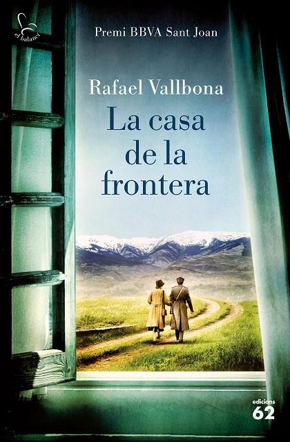 La casa de la frontera | 9788429776133 | Rafael Vallbona