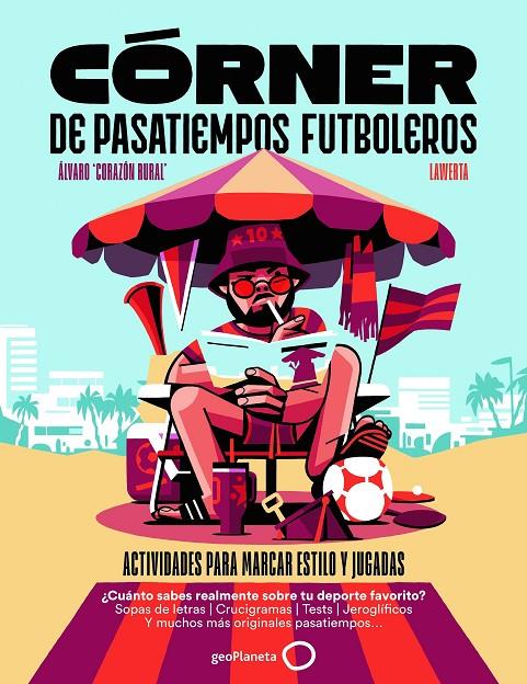 Córner de pasatiempos futboleros | 9788408319580 | Álvaro Corazón Rural