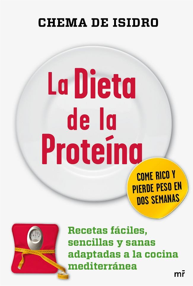 La dieta de la Proteína | 9788427038202 | Chema de Isidro