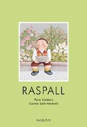 Raspall | 9788495988980 | Calders Rossinyol, Pere/Solé Vendrell, Carme