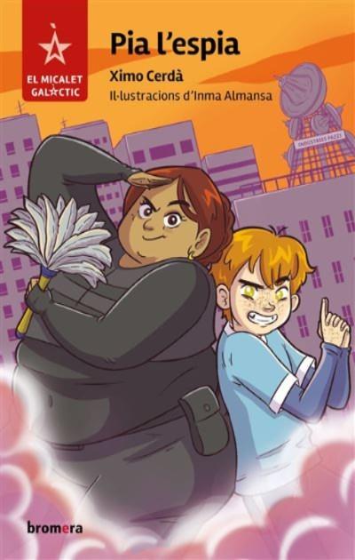 Pia l'espia | 9788413588834 | Ximo Cerdà