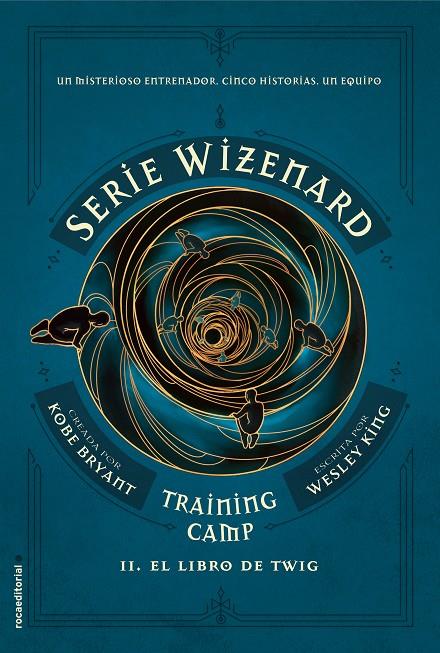 Training camp. El libro de Twig | 9788417771140 | King, Wesley