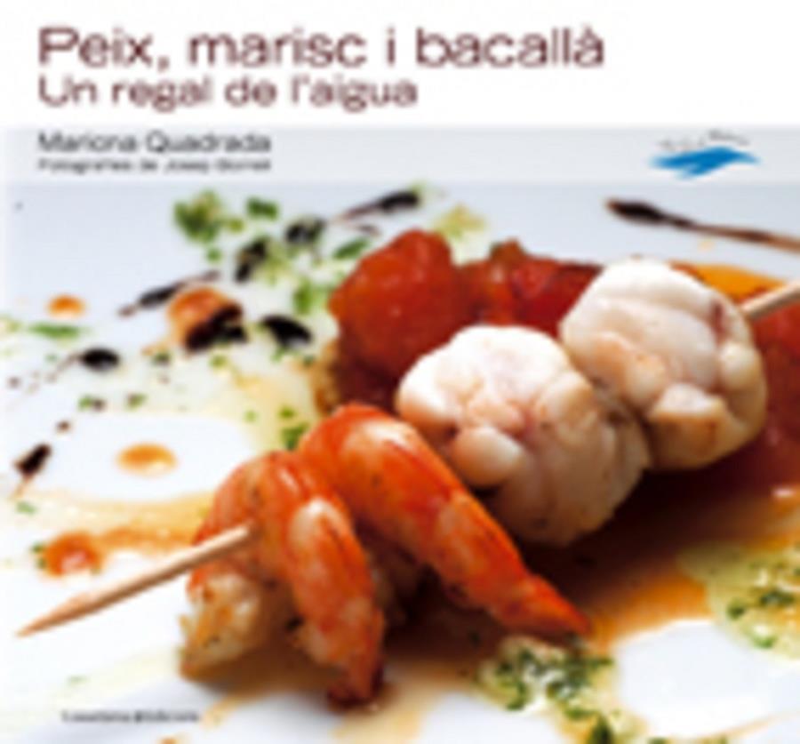 Peix, marisc i bacallà | 9788497911764 | Mariona Quadrada