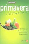 Primavera a las finas hierbas | 9788493705466 | Amador Valle, Apolinar / Álvarez Bretones, Pedro
