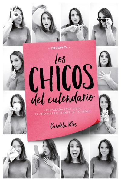 Los chicos del calendario - Enero | 9788416327218 | Candela Ríos