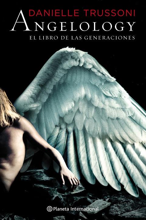 Angelology. El libro de las generaciones | 9788408093855 | Danielle Trussoni