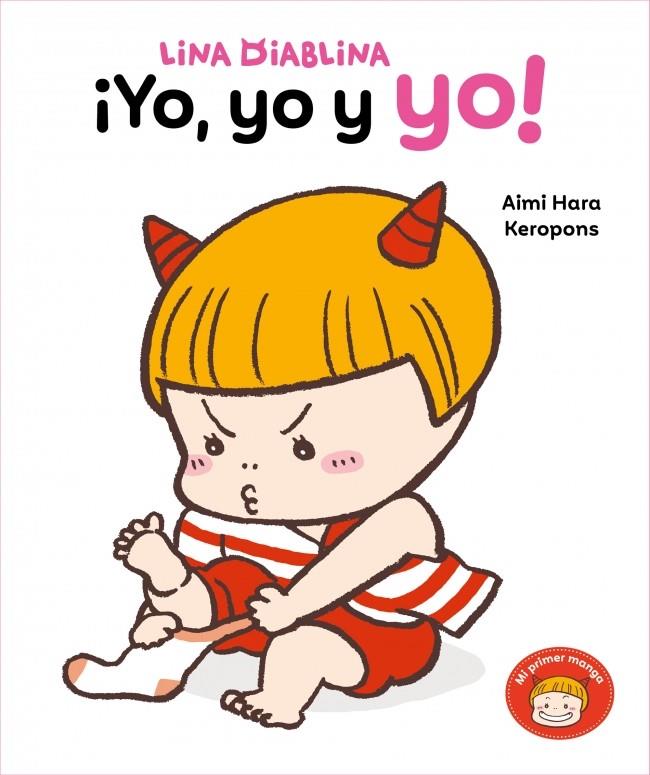 Lina Diablina - ¡Yo, yo y yo! | 9788448870898 | Keropons