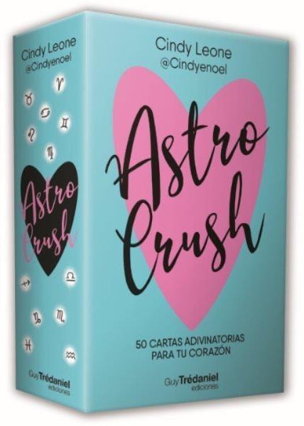 Astro Crush | 9782813236395 | Cindy Leone
