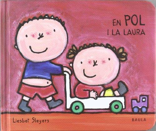 En Pol i la Laura | 9788447914524 | Liesbet Slegers