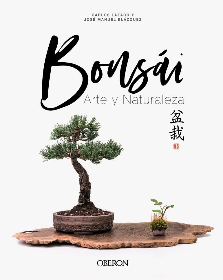 Bonsái | 9788441545250 | Blázquez, José Manuel/Lázaro, Carlos