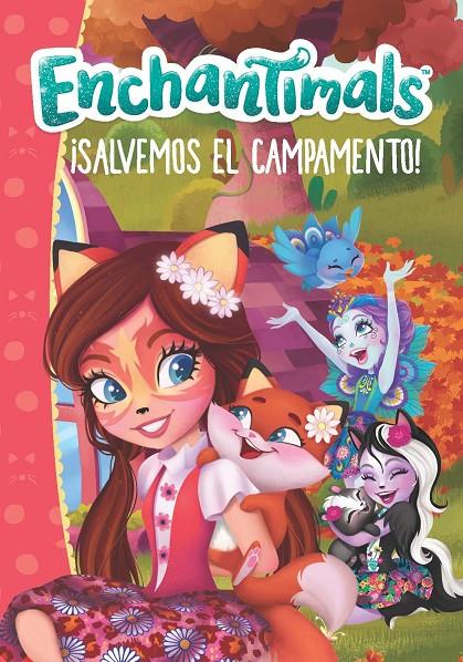 Enchantimals. ¡Salvemos el campamento! | 9788448850241 | Varios autores,